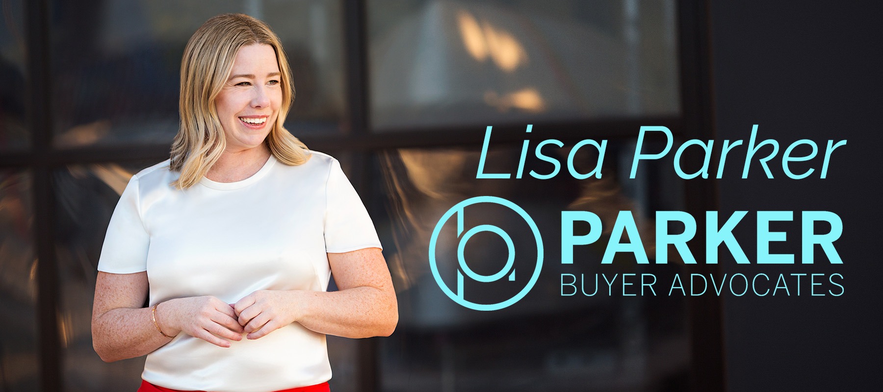 Lisa Parker - Parker Buyer Advocates